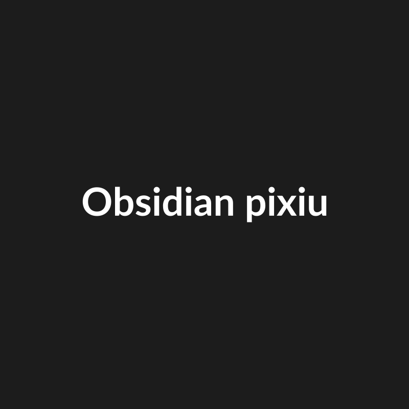 Obsidian pixiu